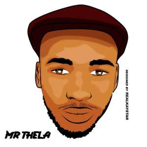 Mr Thela – Good Day Gone Bad