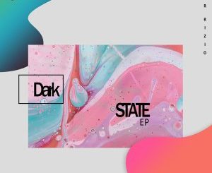 ALBUM: Sir Rizio – Dark State