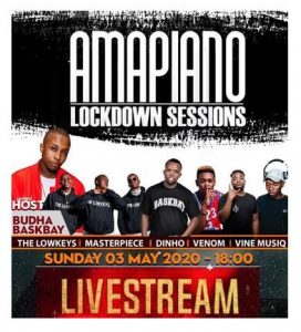 The Lowkeys – Amapiano Lockdown Sessions