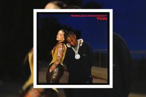 Travis Scott & ROSALÍA – TKN