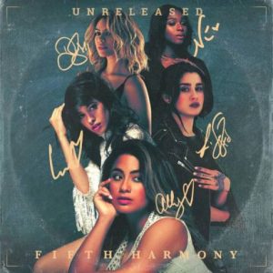 ALBUM: Fifth Harmony – 5H – The Unreleased Collection