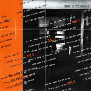 ZHu & Tinashe – ONLY