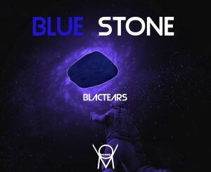 Blac Tears – Blue Stone