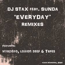 DJ Stax – Everyday Ft. Sunda (Loxion Deep Love Affair Feel)