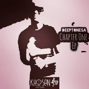 EP: DeeptoneSA – Chapter One