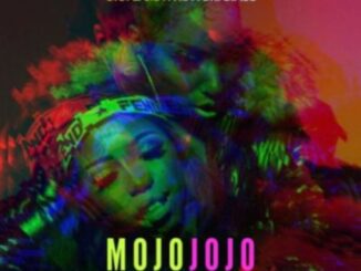 Gigi LaMayne – Mojo Jojo Ft. Bri Biase