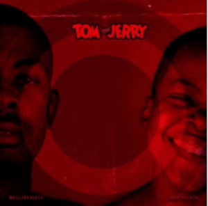 EP: Killer Kau & Retha – Tom & Jerry