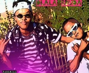 Major kid & Lil Sbuda - Dlala Sbuda