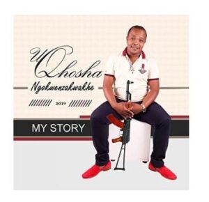 Uqhosha Ngokwenzakwakhe – My Story