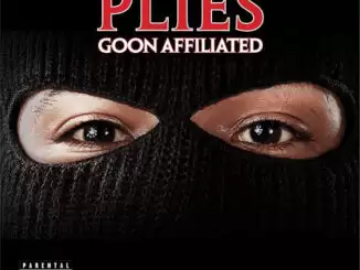 ALBUM: Plies - Goon Affiliated