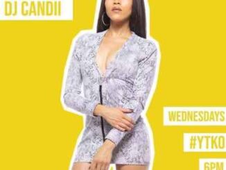 DJ Candii – #YTKO Mix (15-July-2020)