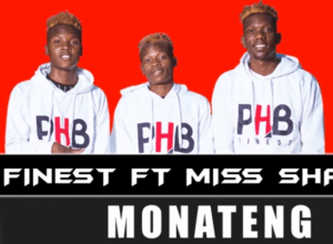 PHB Finest - Monateng Ft. Miss Shanny (Original)