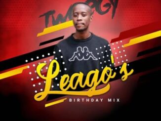 Tweegy – Leago’s Birthday Mix