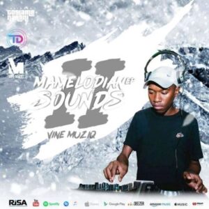 Vine Muziq – Mamelodian Sounds