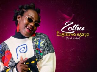 Zethu – Engizizwa Ngayo