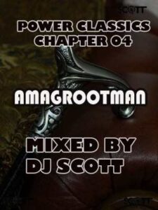 DJ Scott – AmaGrootMan 4