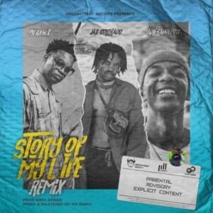 Jax Colorado – Story Of My Life Ft. Ph Raw X & Maglera Doe Boy