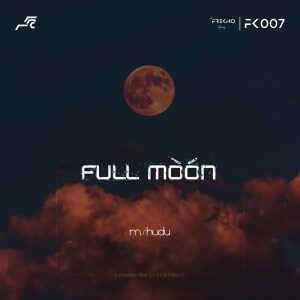 Mshudu – Full Moon