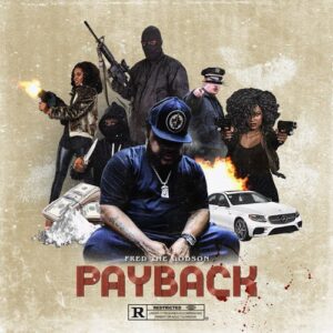 ALBUM: Fred the Godson - Payback