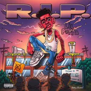 Lil Poppa – R.I.P.