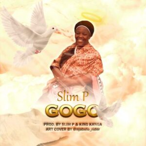 Slim P – Gogo