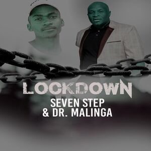 Seven Step – Lockdown Ft. Dr Malinga