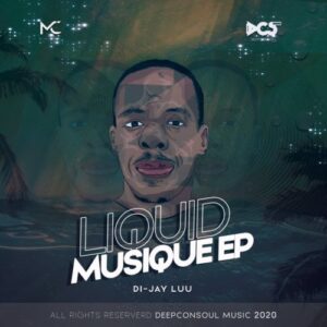 EP: Di​-​jay Luu – Liquid Musique