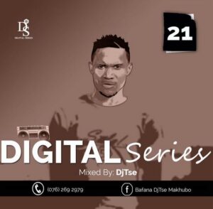 DJ Tse – Digital Series Vol. 021 Mix