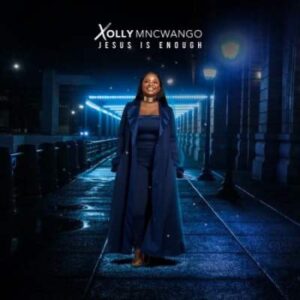 Xolly Mncwango – Jesus Payer Ft. Rev. Benjamin Dube