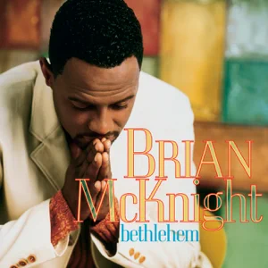 ALBUM: Brian McKnight – Bethlehem