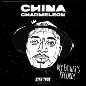 ALBUM: China Charmeleon – My Fathers Record’s