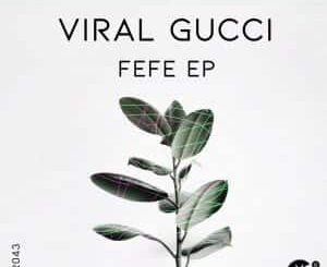 Viral Gucci – Weird Dreams (Original Mix)