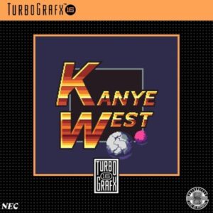 ALBUM: Kanye West – TURBO GRAFX16