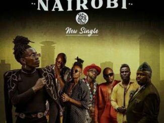 Bensoul – Nairobi Ft. Sauti Sol, Nviiri the Storyteller & Mejja