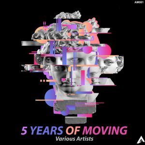 ALBUM: Various Artists – 5 Years Of Moving