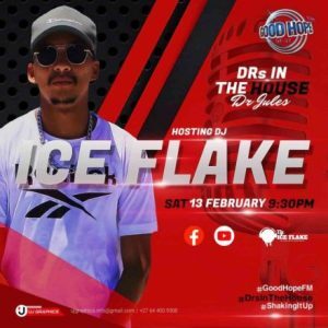 DJ Ice Flake – Drs In The House Goodhope FM Mix