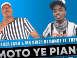 Madenza Lash – Imoto ye Piano Ft. Thembi & Mr Six21 DJ Dance