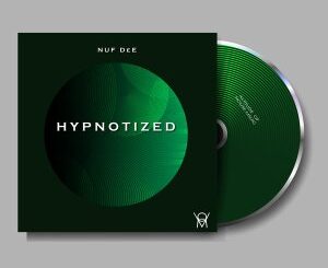 EP: Nuf DeE – Hypnotized