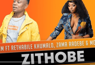 Achim – Zithobe Ft. Rethabile Khumalo, Zama Radebe & Morumba