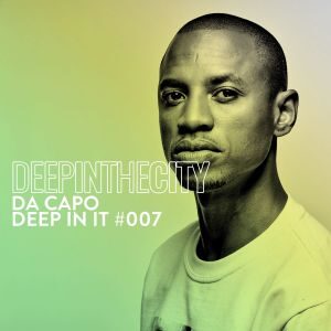 Da Capo – Deep In It 007 (Deep In The City)