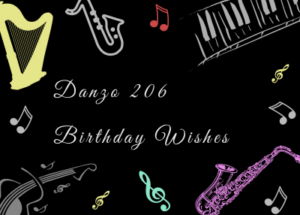 Danzo 206 – Birthday Wishes