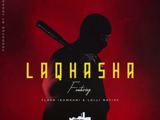 LYRICS: Emtee – Laqhasha ft. Flash Ikumkani & Lolli Native