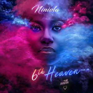 Niniola – 6th Heaven