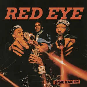 Quando Rondo – Red Eye