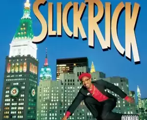 The Great Adventures of Slick Rick Slick Rick