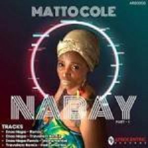 Matto Cole – Nabay (Enoo Napa Remix)