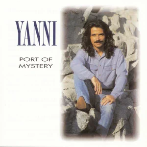 ALBUM: Yanni – Port of Mystery