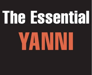 ALBUM: Yanni – The Essential Yanni