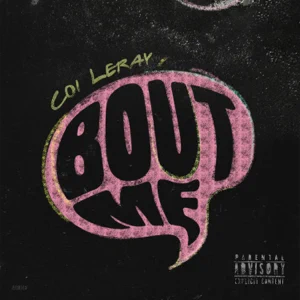 Coi Leray – Bout Me