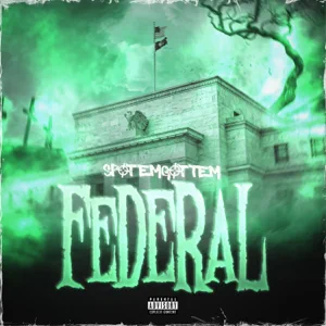 SpotemGottem – Federal